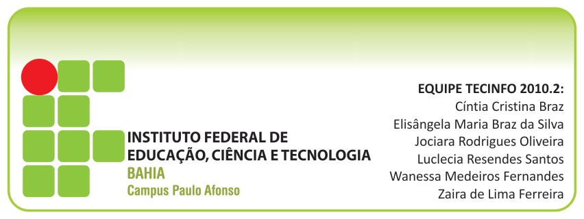 SMS - IFBA - PAULO AFONSO - EQUIPE TECINFO 2010.2