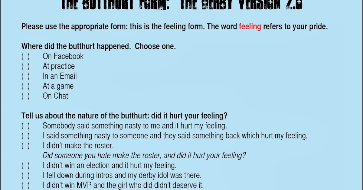 you picked a fine time to leave me loose wheel the butthurt form butthurt form