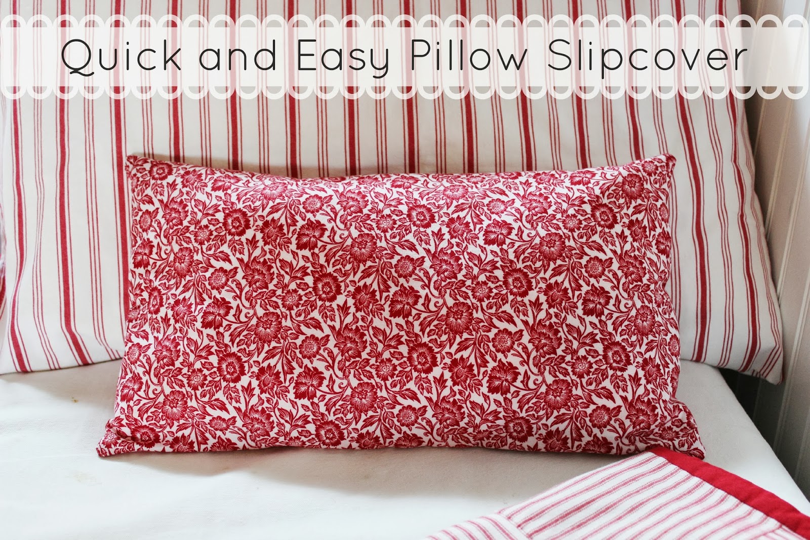 Happy At Home Quick and Easy Pillow Slipcover Tutorial