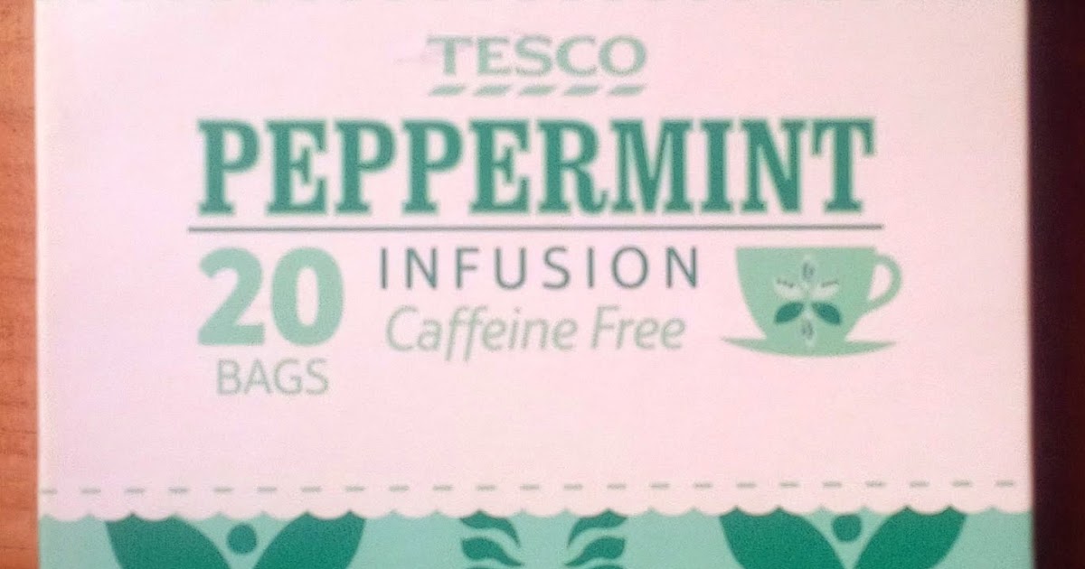 Smell the tea and coffee Tesco Peppermint Infusion