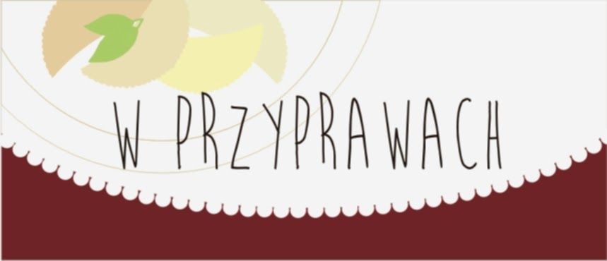 W przyprawach