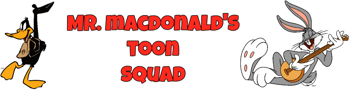 Mr. Macdonald's Toon Squad