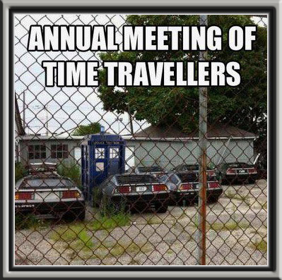 Image result for annual meeting of time travelers