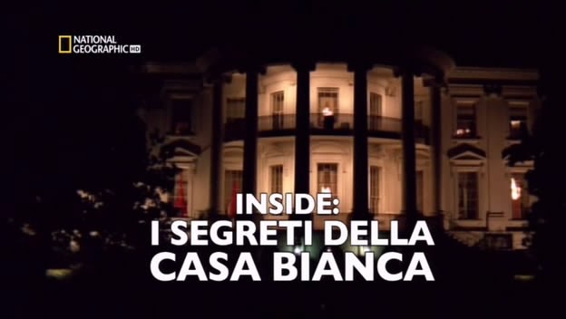 DocumentariItaly Inside I Segreti Della Casa Bianca