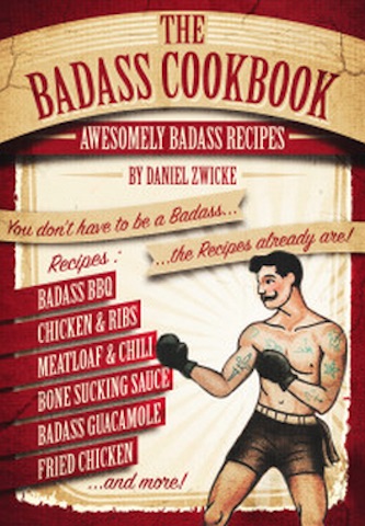 THE BADASS COOKBOOK
