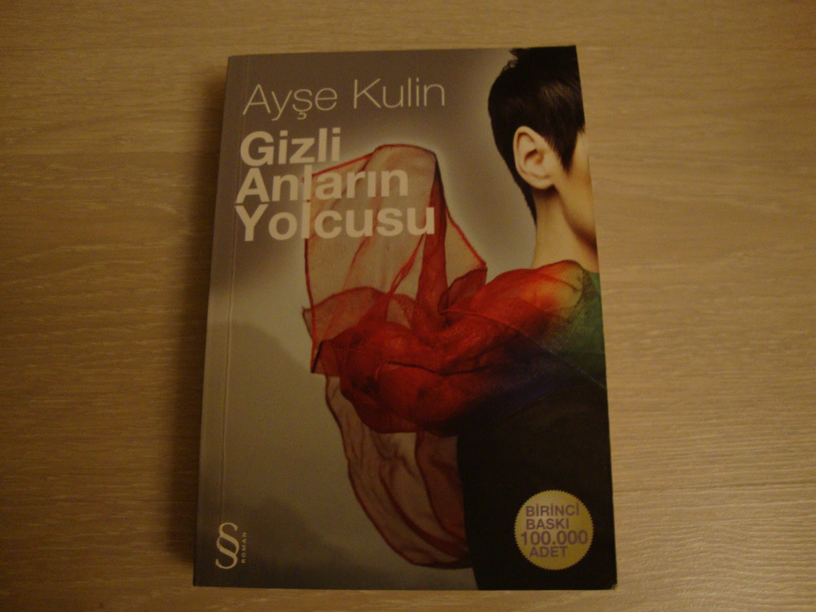 Yollarda Hayat Var Gizli Anlarin Yolcusu Ayse Kulin