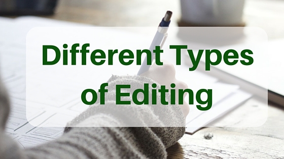 Different Types of Editing #Editing #AmEditing @JoLinsdell @Writers_Authors
