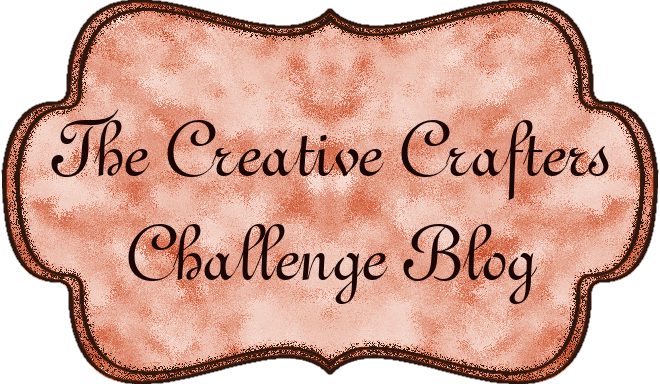Creative Crafters Challenge Blog