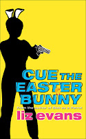 Cue the Easter Bunny - 3 wisecracking mysteries