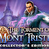 The Torment of Mont Triste Collectors