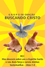 BUSCANDO CRISTO UMA LUTA DIARIA