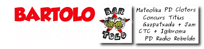 Bartolo: comiat 2009-2011
