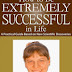 How to Be Extremely Successful in Life - Free Kindle Non-Fiction