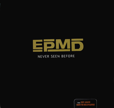 EPMD – Never Seen Before (Promo VLS) (1997) (FLAC + 320 kbps)