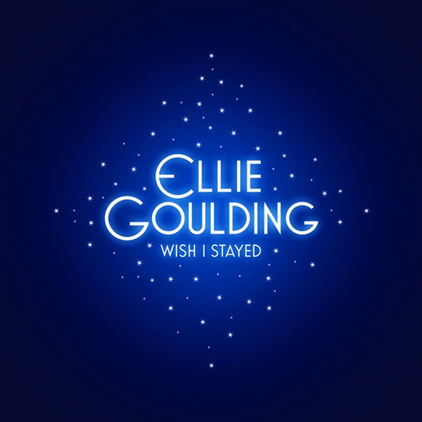 ellie goulding bright lights. Ellie Goulding Wish I Stayed