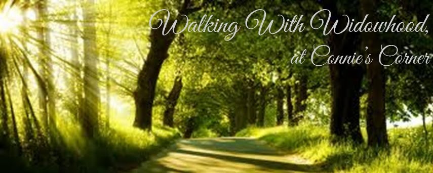 Walking With Widowhood, at Connie's Corner