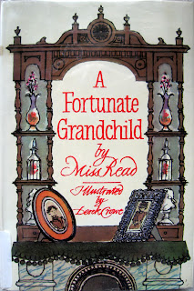 A Fortunate Grandchild Miss Read