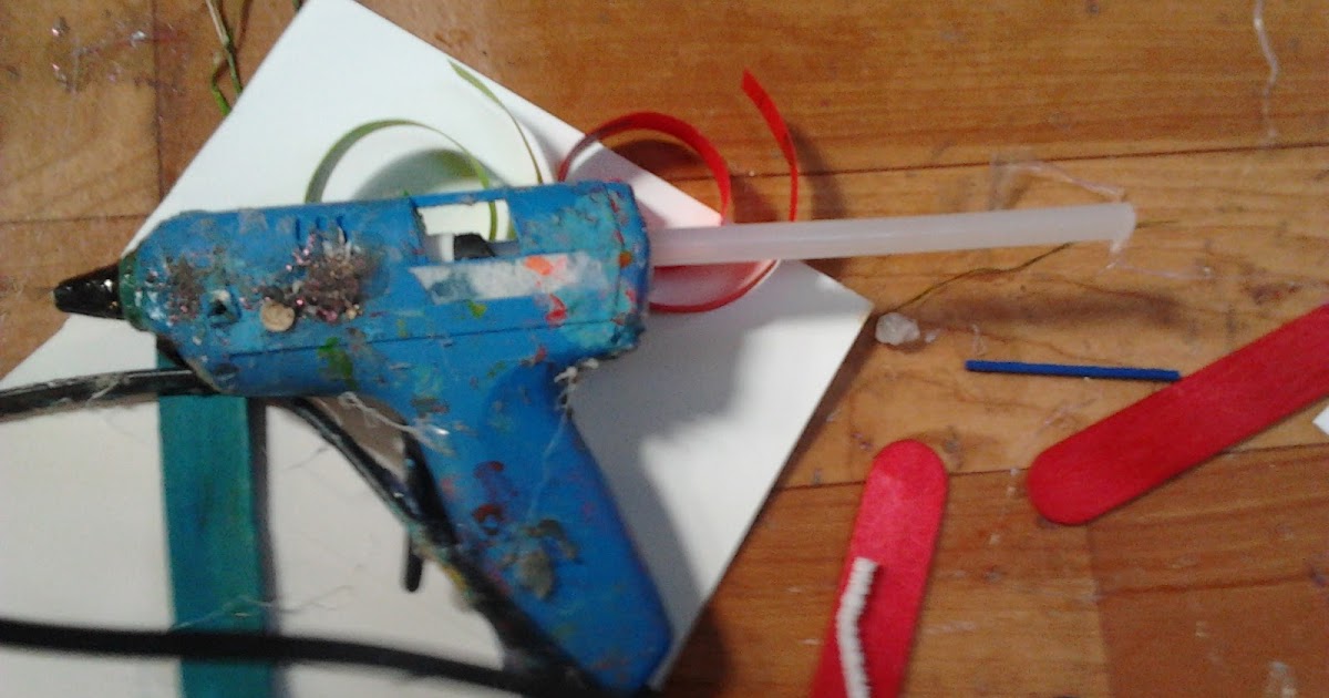 EXPLORING TECHOLOGY The Hot Glue Gun