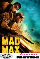 The Mad Max: Fury Road Part 1 Full Movie In Hindi Dubbed Free Download