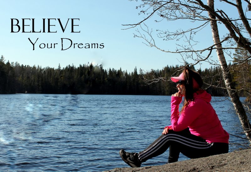Believe Your Dreams