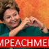 IMPEACHMENT: Dilma Rousseff será expulsa do País