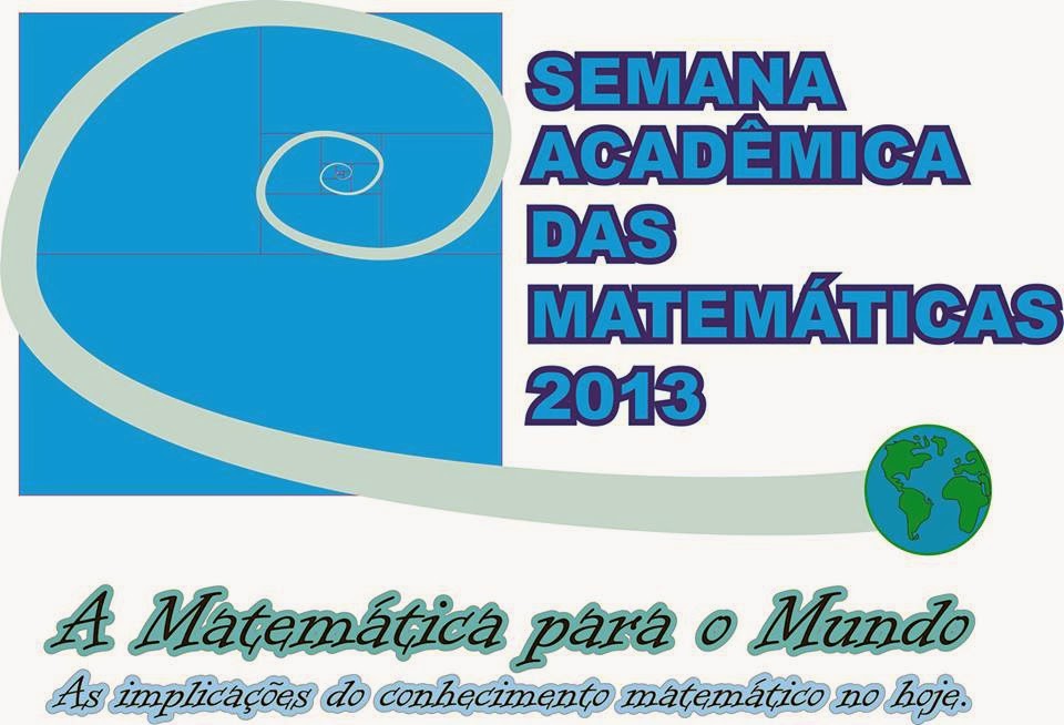 Semana Acadêmica das Matemáticas 2013