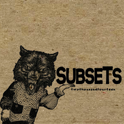 SUBSETS - "twothousandfourteen" Addictive London Punk from Cincinnati, Ohio