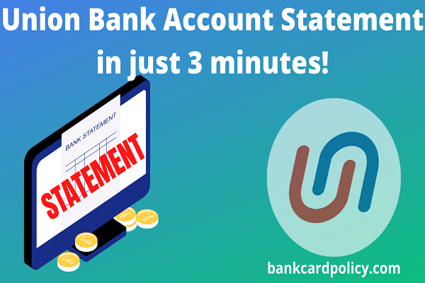 Union Bank Account Statement in just 3 minutes!
