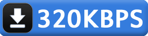 Download 320KBPS Download 320KBPS