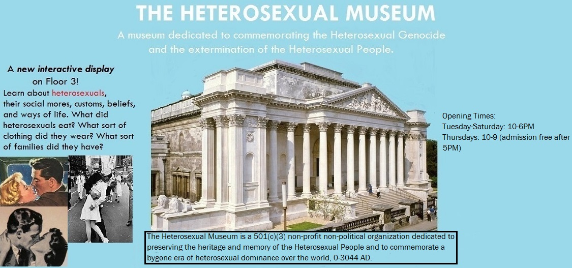 The Heterosexual Museum