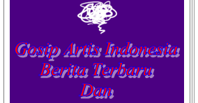 Gosip Artis Indonesia Berita Terbaru Dan Terkini | Berita Terkini