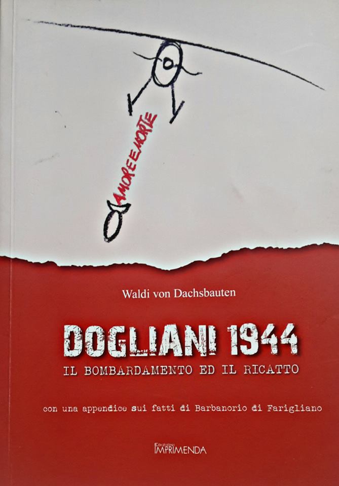 Dogliani 1944 - Il Bombardamento ed il ricatto