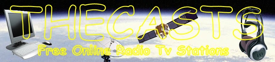 THECASTS - Free Online Radio Tv Stations