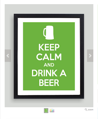 https://www.etsy.com/listing/117075879/8x10-keep-calm-and-drink-a-beer-art