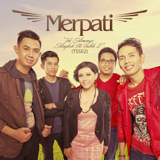 Merpati - Tak Selamanya Selingkuh Itu Indah 2 (TSSII 2) (2015) Merpati - Tak Selamanya Selingkuh Itu Indah 2 (TSSII 2) on iTunes