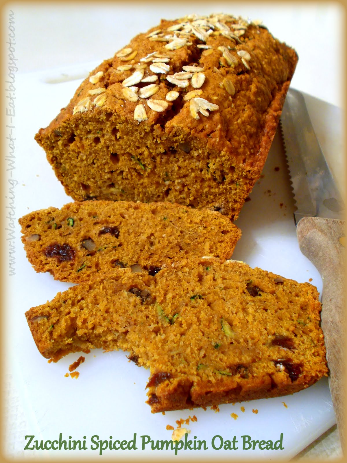 Watching What I Eat Zucchini Spiced Pumpkin Oat Bread