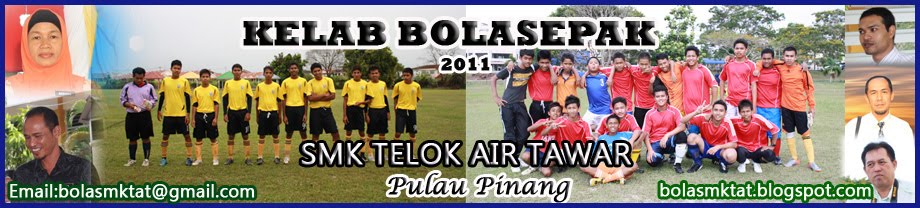 KELAB BOLASEPAK SMK TELOK AIR TAWAR