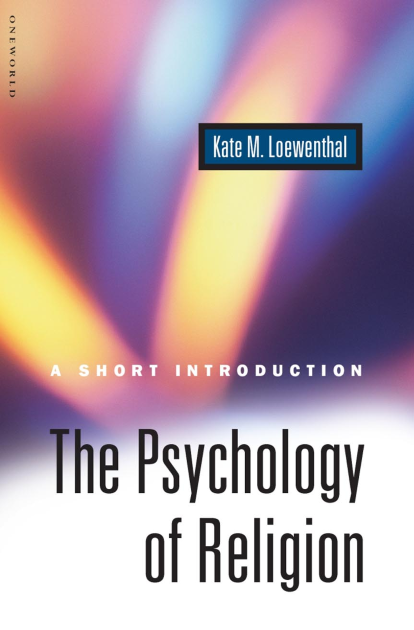 The Psychology of Religion: A Short Introduction (Short Introduction S)