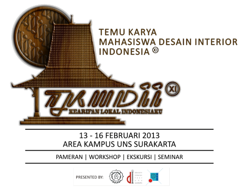 Temu Karya Mahasiswa Desain Interior Indonesia XI (TKMDII Sebelas)