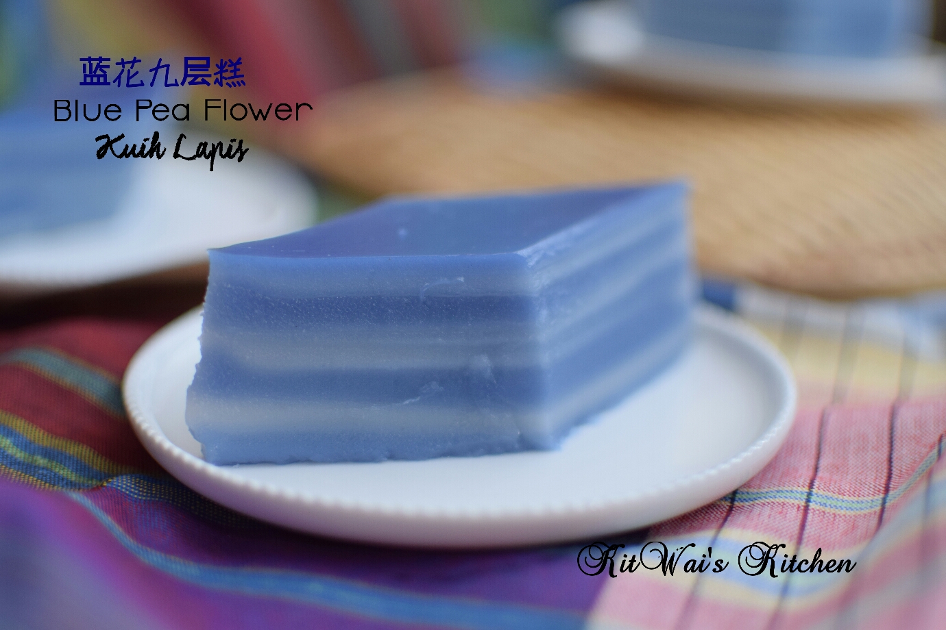 Kit Wai's kitchen 蓝花九层糕 Blue Pea Flowers Kuih Lapis ( Steamed 9