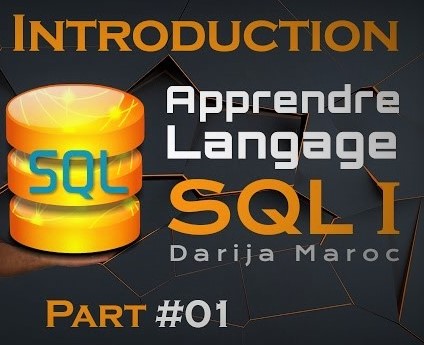 #01 Apprendre le Langage SQL | Introduction