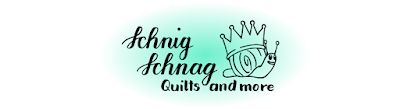 SCHNIG SCHNAG - Quilts and more