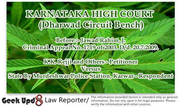 Stems, leaves , branches etc. of Cannabis Plant cannot be termed as "GANJA", Conviction Set Aside Stems, leaves , branches etc. of Cannabis Plant cannot be termed as "GANJA", Conviction Set Aside