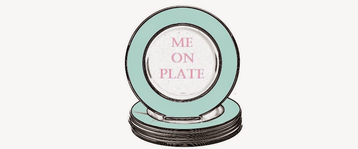  <center>Me on plate </center>