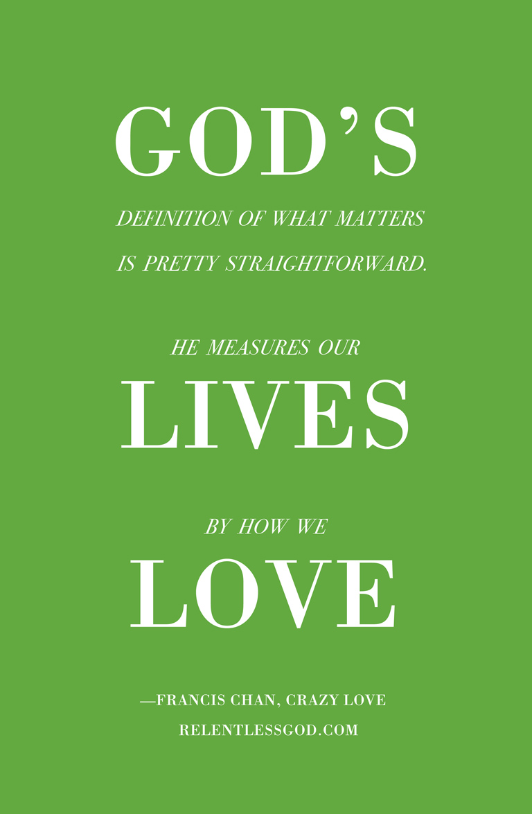 Francis Chan Crazy Love Quotes. QuotesGram