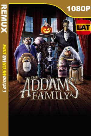 Los Locos Addams (2019) Latino HD BDREMUX 1080P (2019)