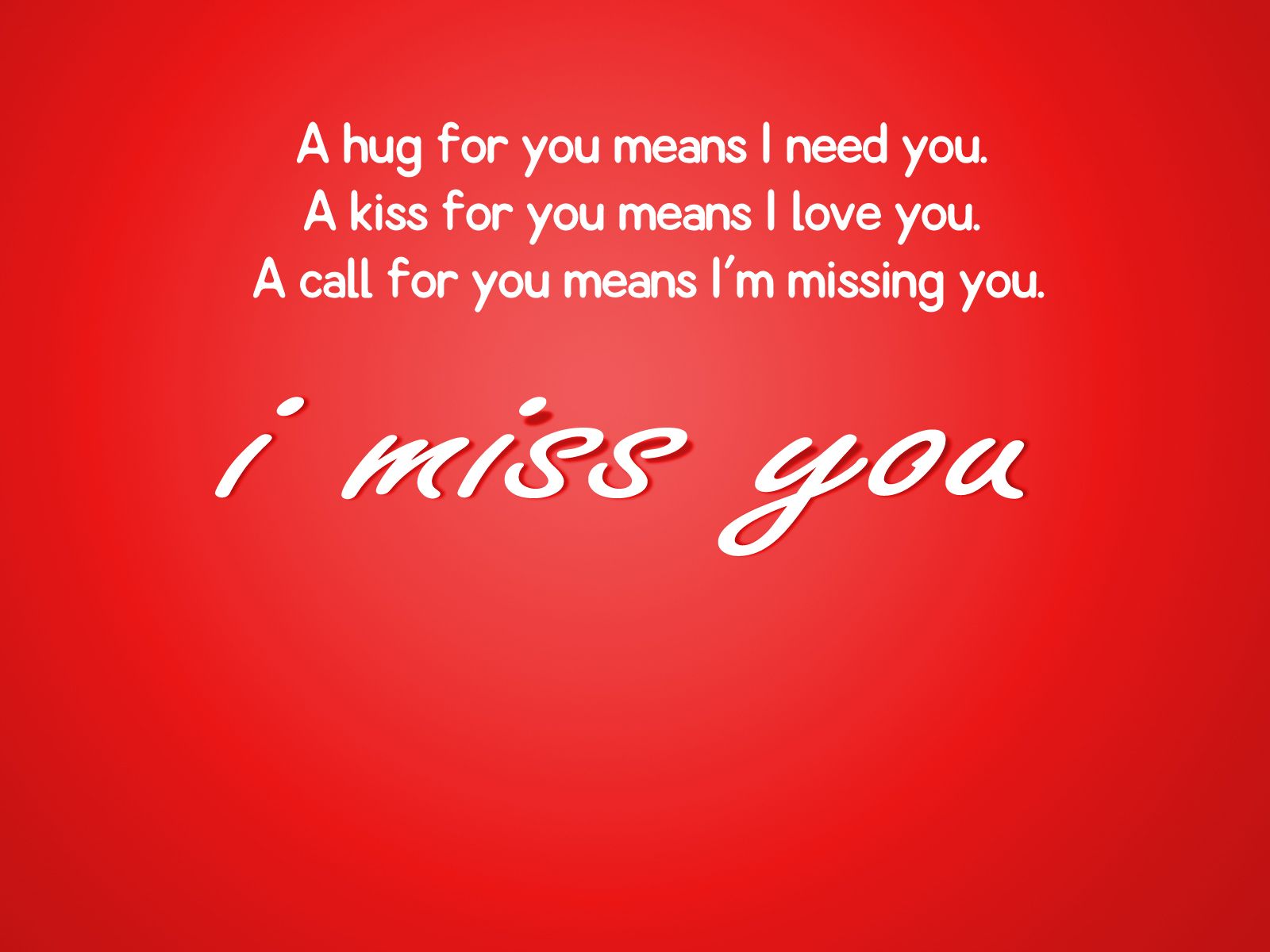 A hug for you mean I need you | Nice Picture Quotes