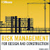 Risk Management for Design and Construction Book