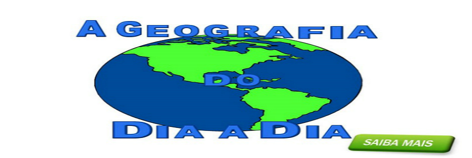 A Geografia do Dia a Dia