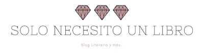 Solo necesito un Libro | Blog Literario